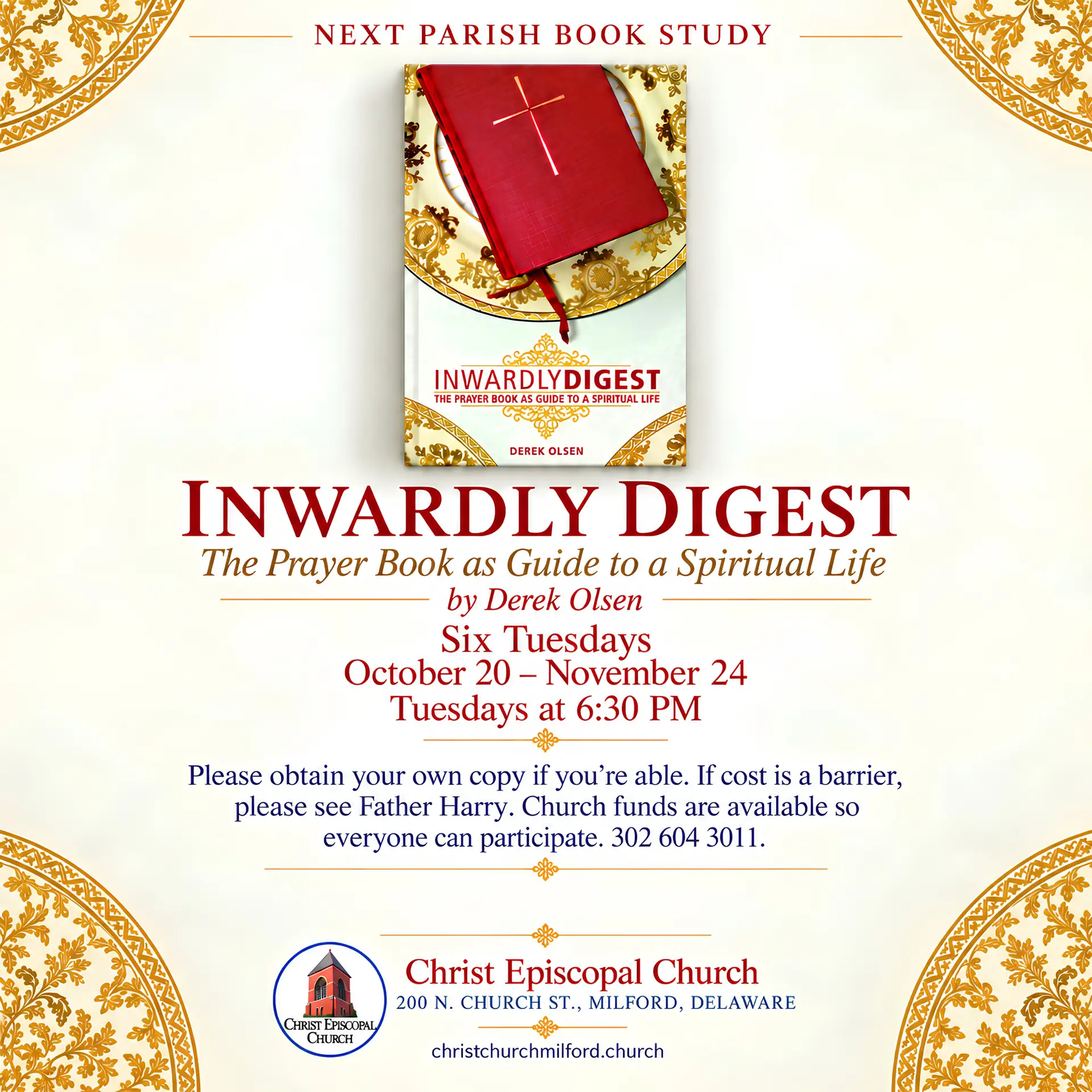 Graphic for Christ Episcopal Church Milford’s Inwardly Digest six-week book study, Tuesdays October 20 through November 24, 2026, from 6:30–7:30 PM in Baker Hall. The study features Inwardly Digest: The Prayer Book as Guide to a Spiritual Life by Derek Olsen.